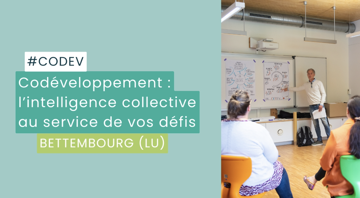 Codéveloppement : l’intelligence collective au service de vos défis