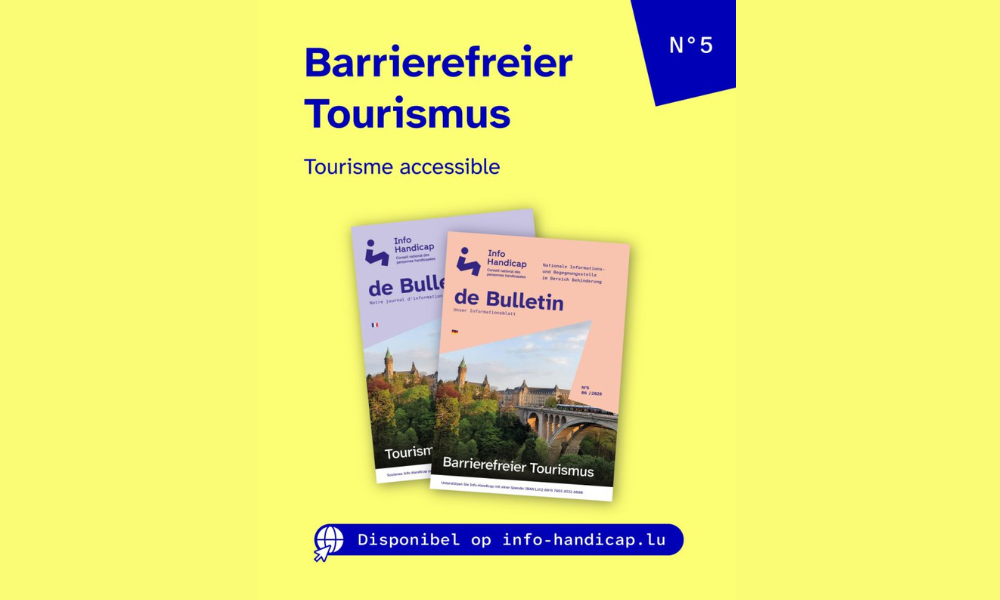 Le dernier bulletin de Info-Handicap intitulé : «Tourisme accessible» est paru !